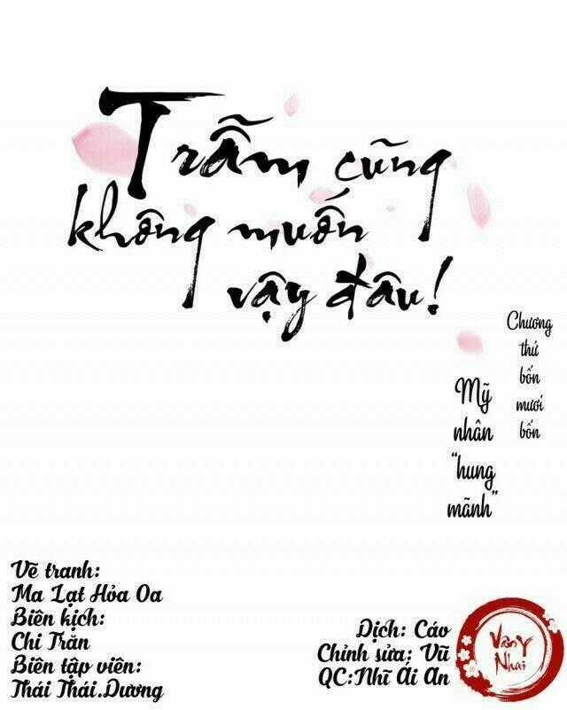 Trẫm Cũng Không Muốn Vậy Đâu Chapter 44 trang 0