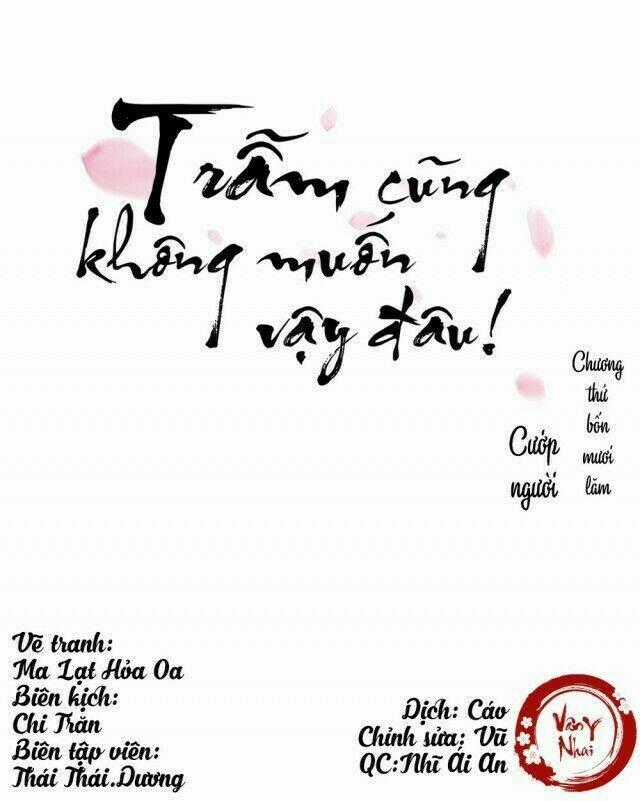 Trẫm Cũng Không Muốn Vậy Đâu Chapter 45 trang 0