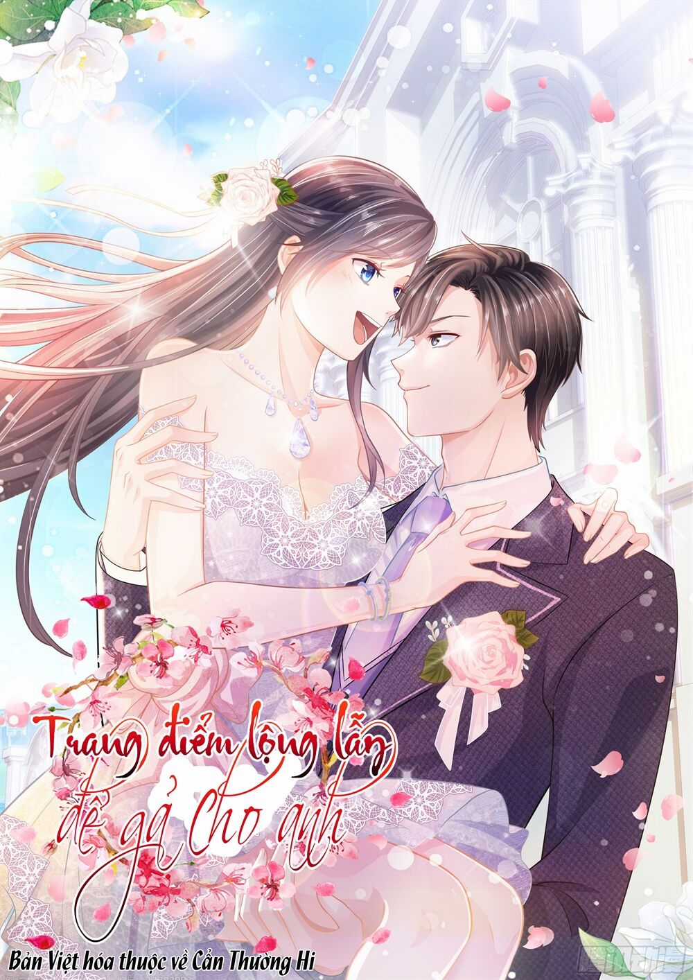 Trang Điểm Lộng Lẫy Để Gả Cho Anh Chapter 1 trang 1