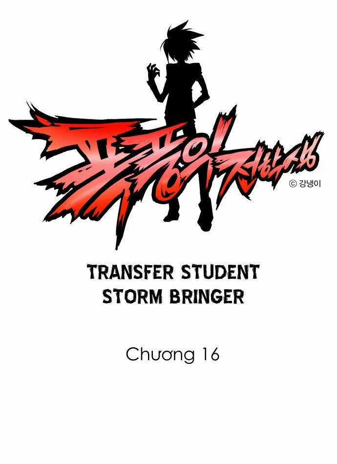 Transfer Student Storm Bringer Chapter 16 trang 0