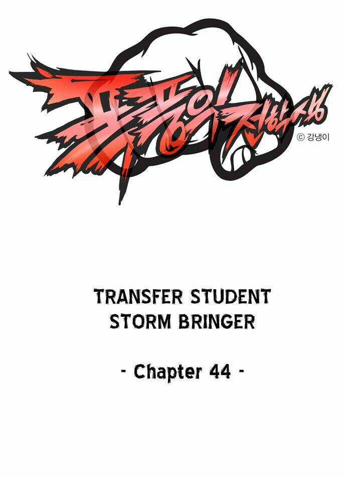 Transfer Student Storm Bringer Chapter 44 trang 0