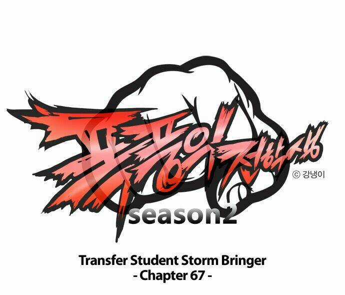 Transfer Student Storm Bringer Chapter 67 trang 0