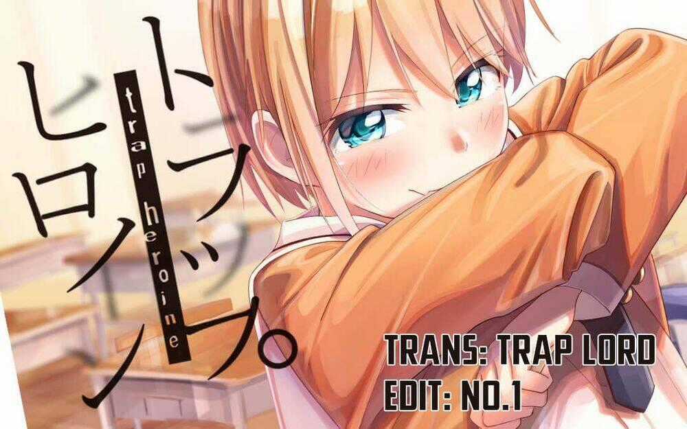 Trap Heroine Chapter 14 trang 0