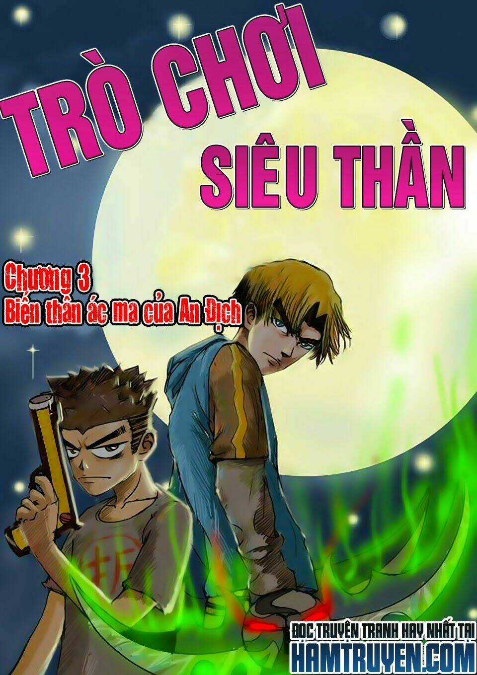 Trò Chơi Siêu Thần Chapter 3.1 trang 1