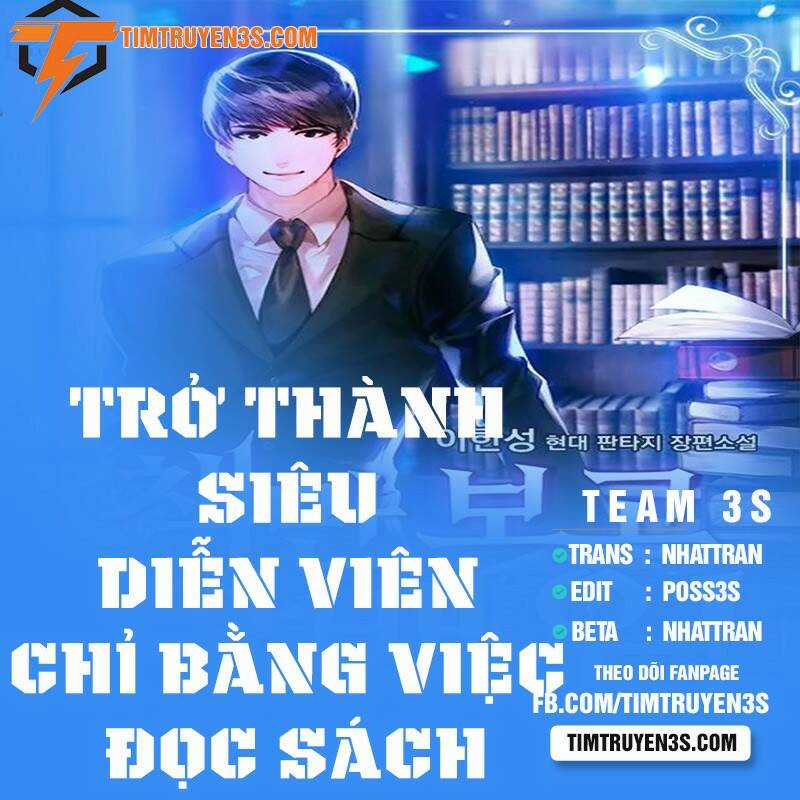 Trở Thành Siêu Diễn Viên Chỉ Bằng Việc Đọc Sách Chapter 21 trang 0