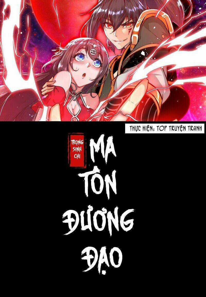 Trọng Sinh Chi Ma Tôn Đương Đạo Chapter 102 trang 0