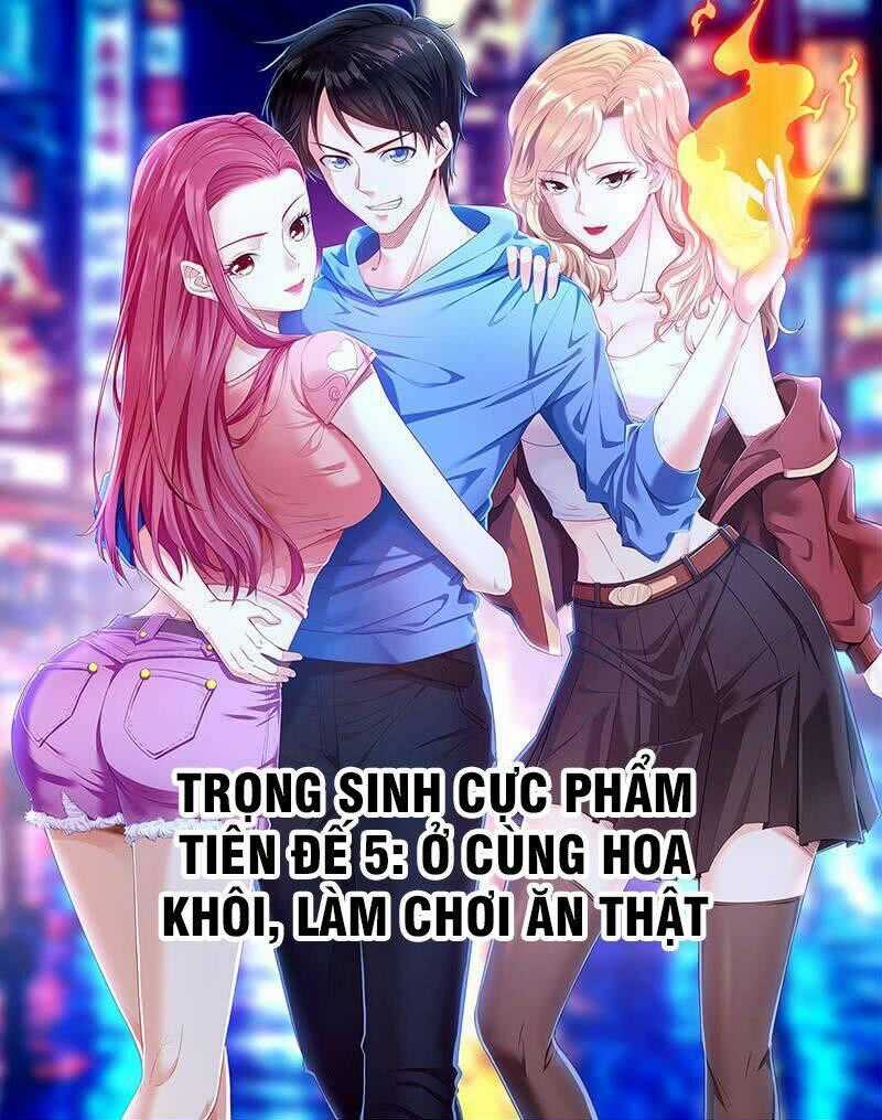 Trọng Sinh Cực Phẩm Tiên Đế Chapter 5 trang 0