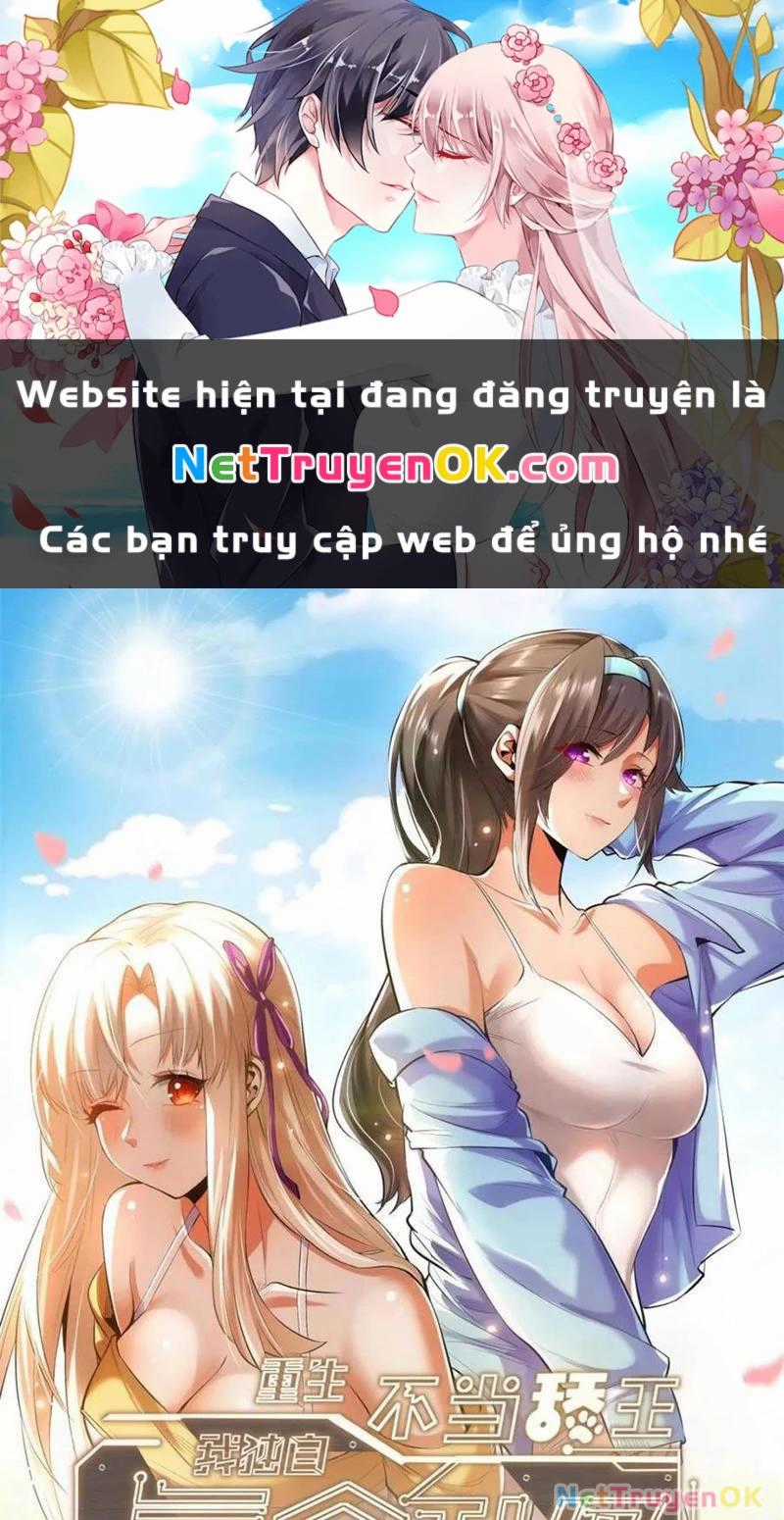 Trọng Sinh Không Làm Chạn Vương, Tôi Một Mình Nạp Game Thăng Cấp Máy chơi trò chơi điện tử tốt nhất Chapter 168 trang 0