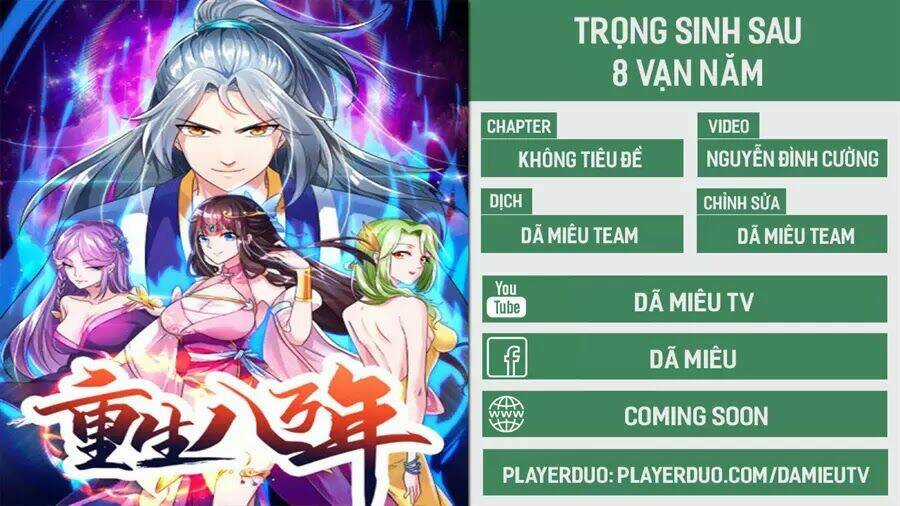 Trọng Sinh Sau Tám Vạn Năm Chapter 16 trang 0