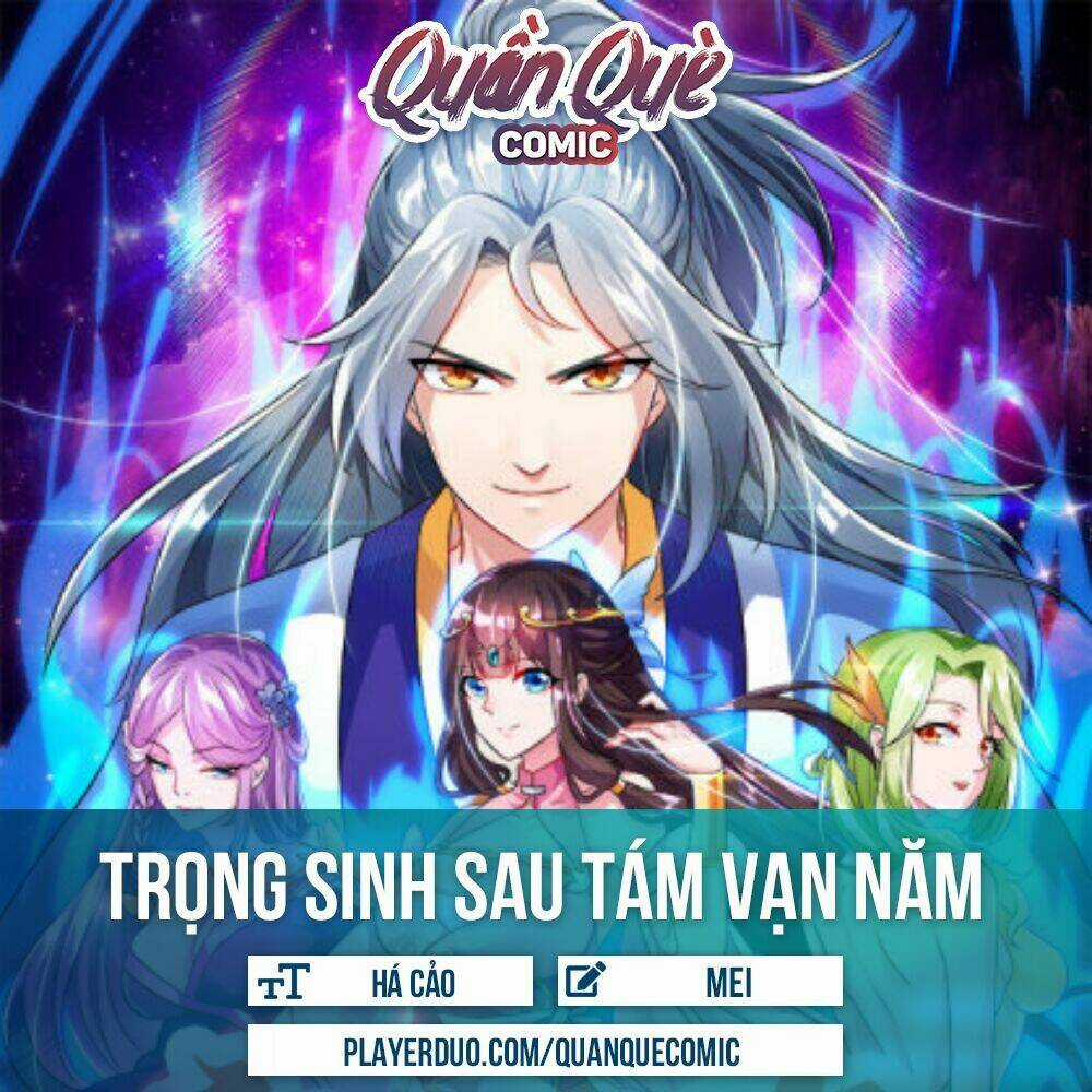 Trọng Sinh Sau Tám Vạn Năm Chapter 17 trang 1