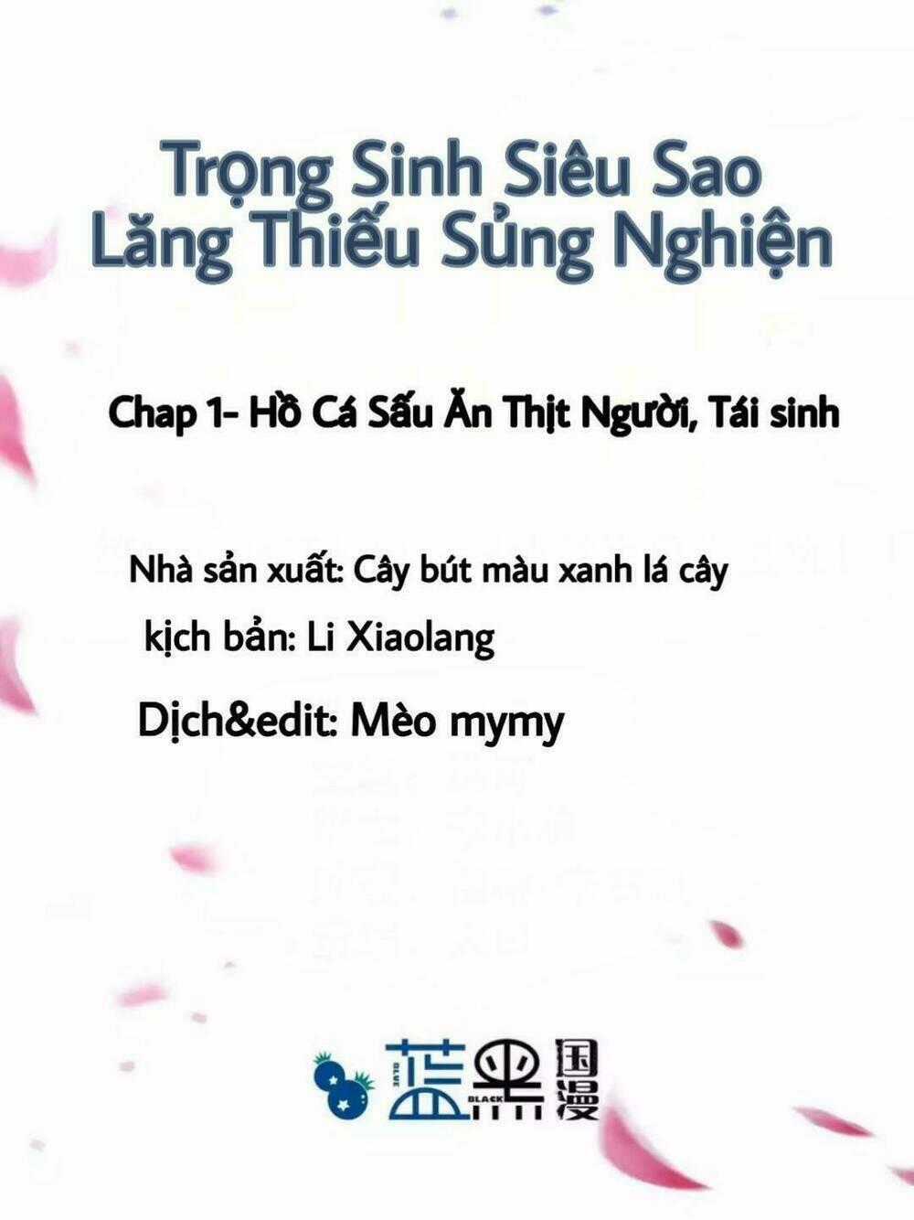 Trọng Sinh Siêu Sao - Lăng Thiếu Sủng Nghiện Chapter 2 trang 1