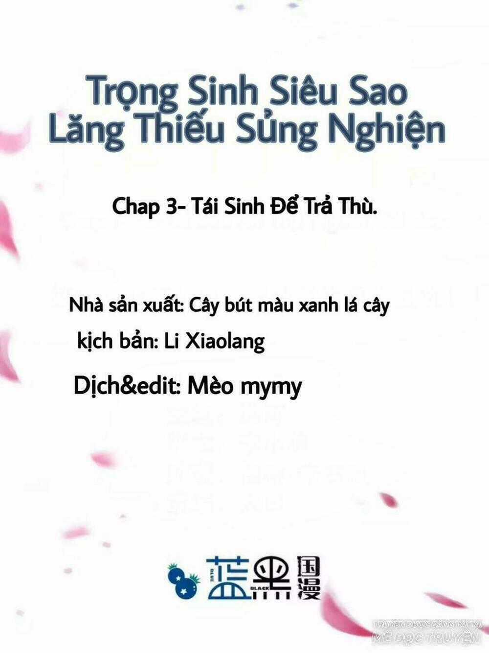 Trọng Sinh Siêu Sao - Lăng Thiếu Sủng Nghiện Chapter 3 trang 0