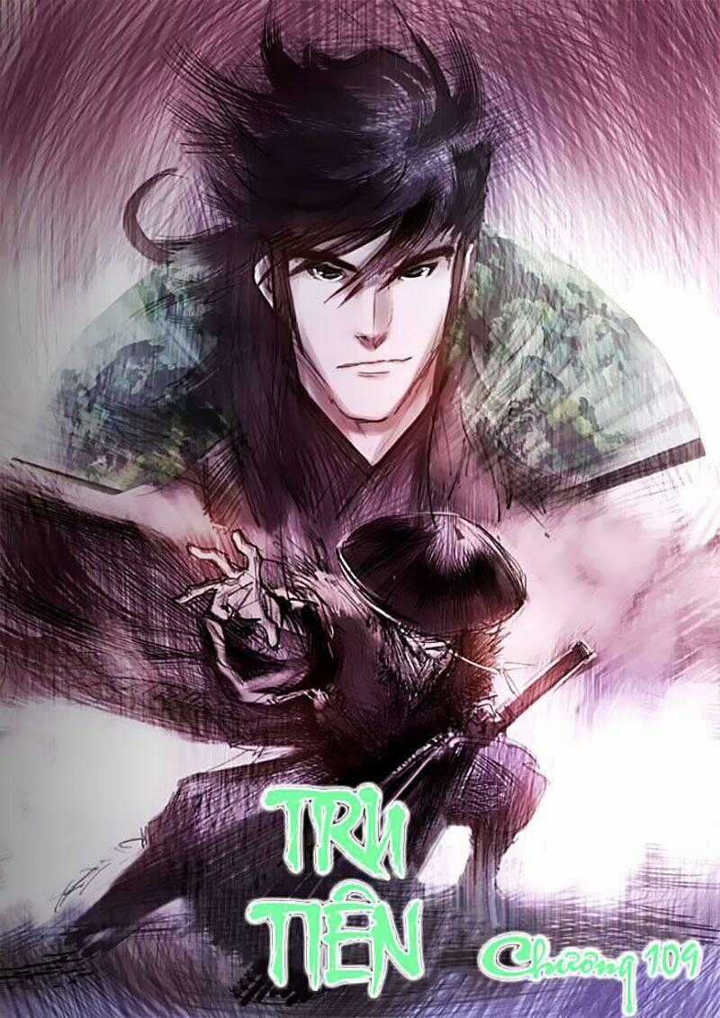 Tru Tiên - Celestial Destroyer Chapter 109 trang 1