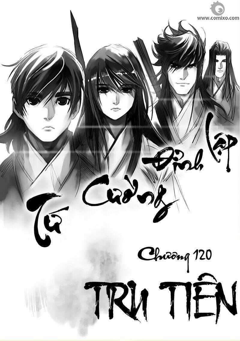 Tru Tiên - Celestial Destroyer Chapter 120 trang 1