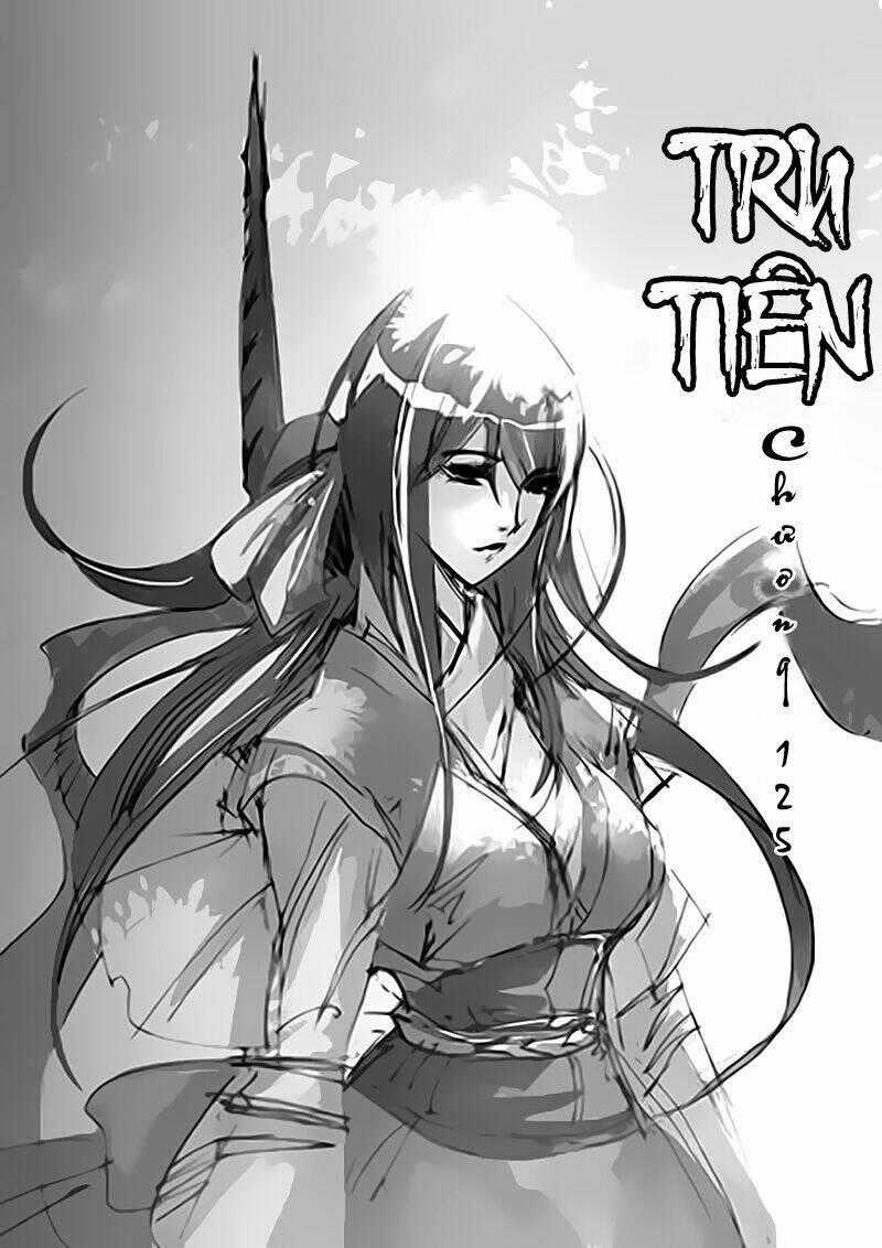 Tru Tiên - Celestial Destroyer Chapter 125 trang 1