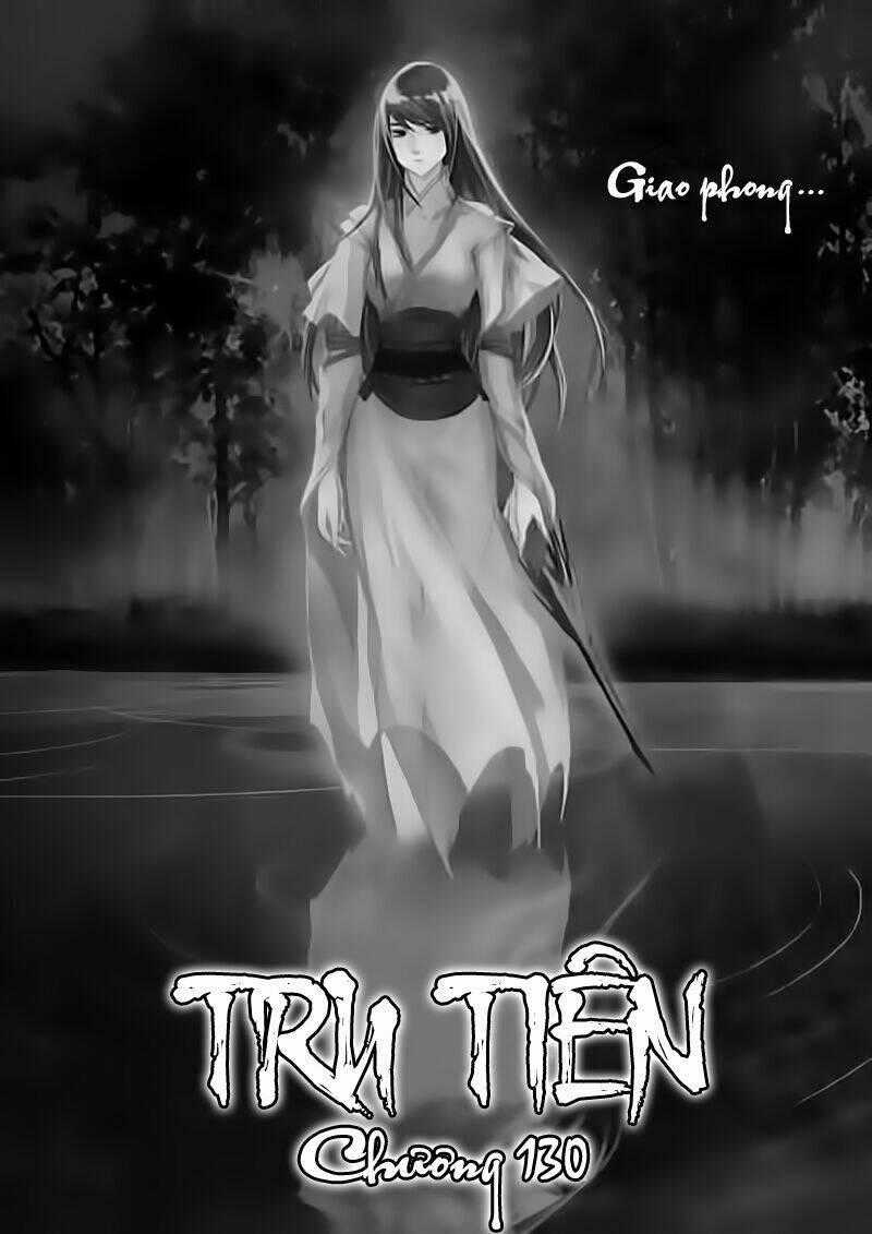 Tru Tiên - Celestial Destroyer Chapter 130 trang 1