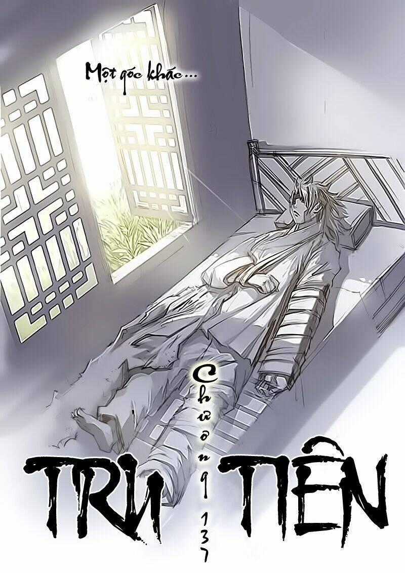 Tru Tiên - Celestial Destroyer Chapter 137 trang 1