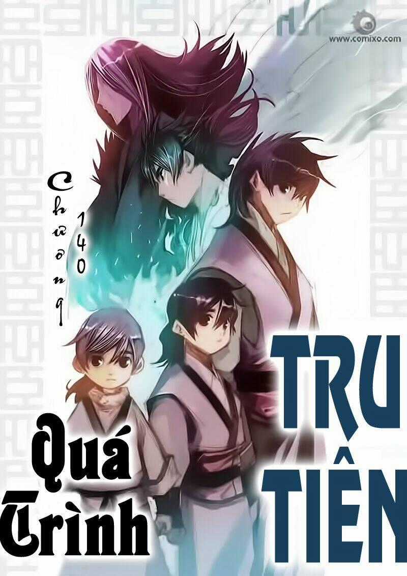 Tru Tiên - Celestial Destroyer Chapter 140 trang 1