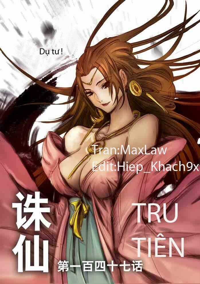 Tru Tiên - Celestial Destroyer Chapter 147 trang 0