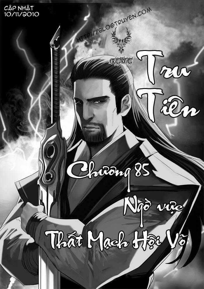 Tru Tiên - Celestial Destroyer Chapter 85 trang 1