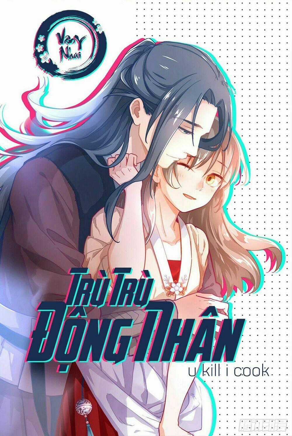 Trù Trù Động Nhân Chapter 11 trang 0