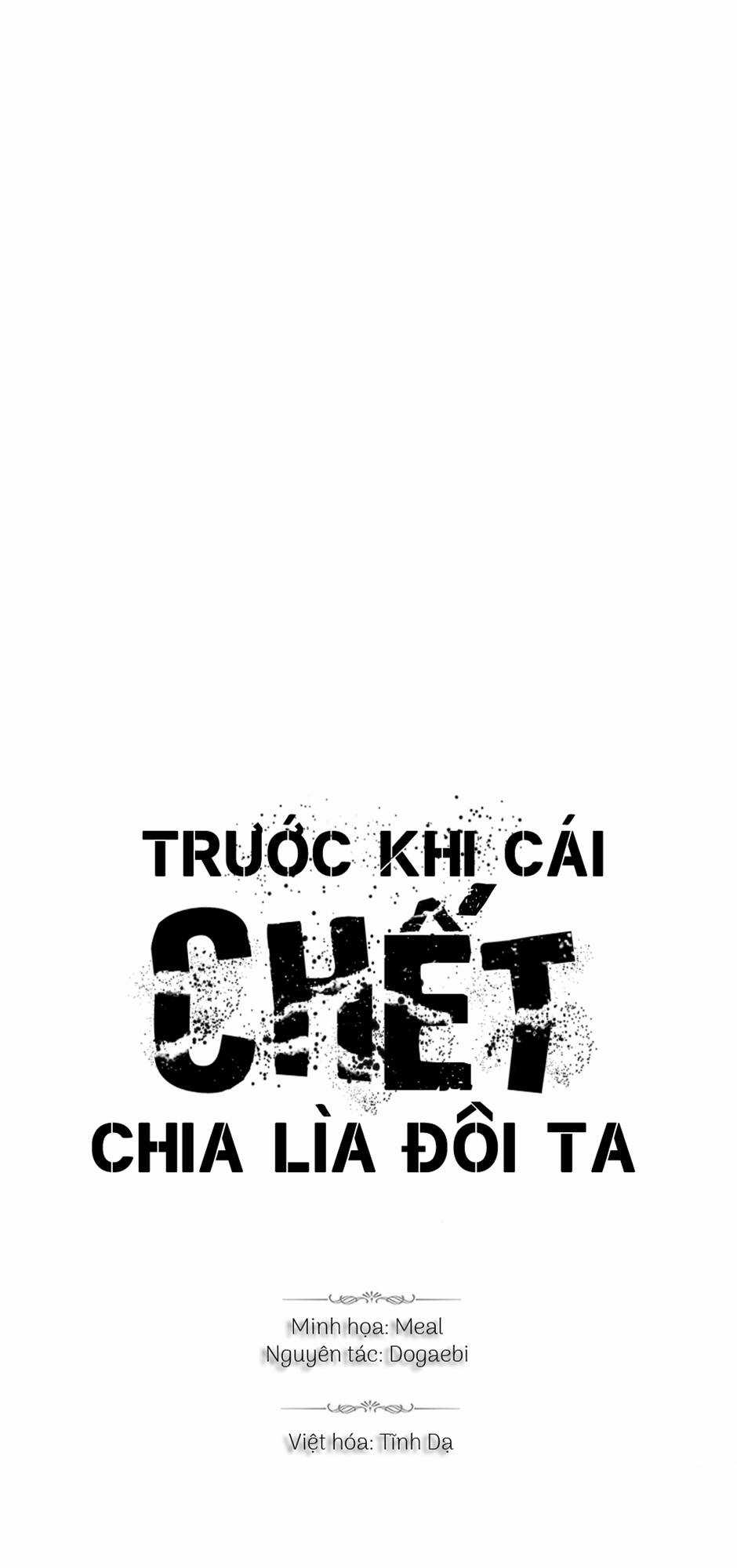 Trước Khi Cái Chết Chia Lìa Đôi Ta Chapter 39 trang 0