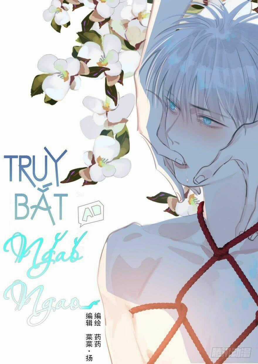 Truy Bắt Ngao Ngao Chapter 6 trang 1