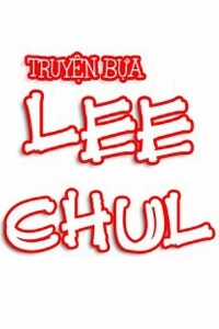 Đọc truyện tranh Truyện Bựa Lee Chul