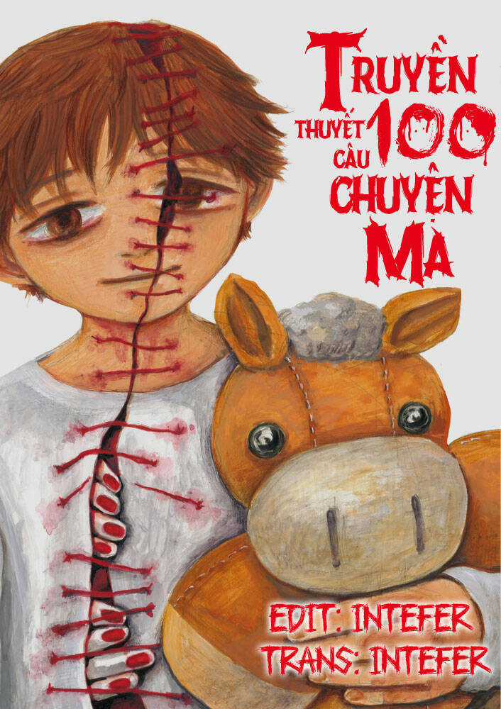 Truyền Thuyết 100 Câu Chuyện Ma Chapter 100 trang 0