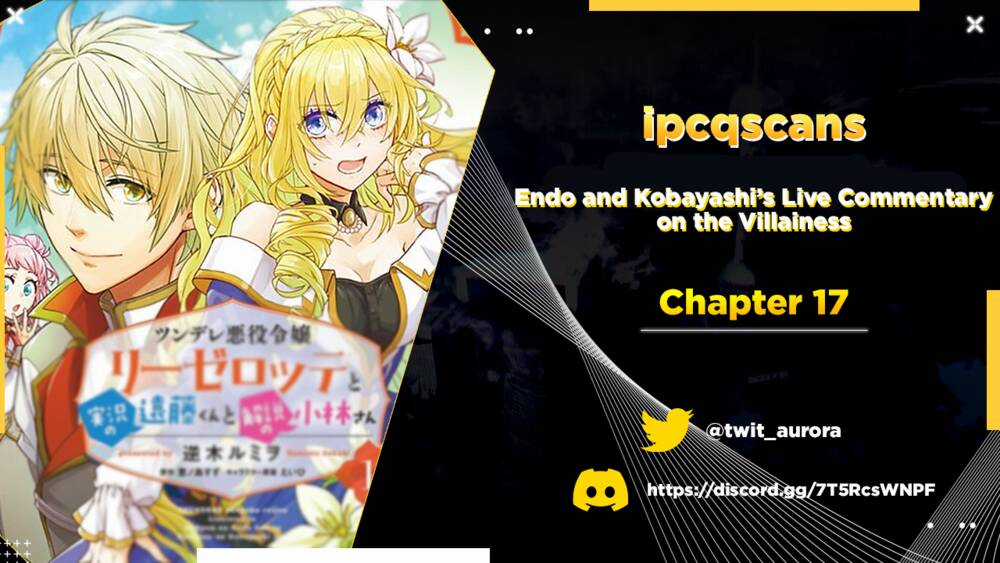 Tsundere Akuyaku Reijou Liselotte To Jikkyou No Endo-Kun To Kaisetsu No Kobayashi-San Chapter 17 trang 1