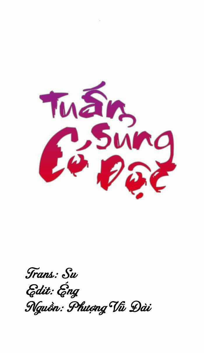 Tuấn Sủng Có Độc Chapter 1 trang 0