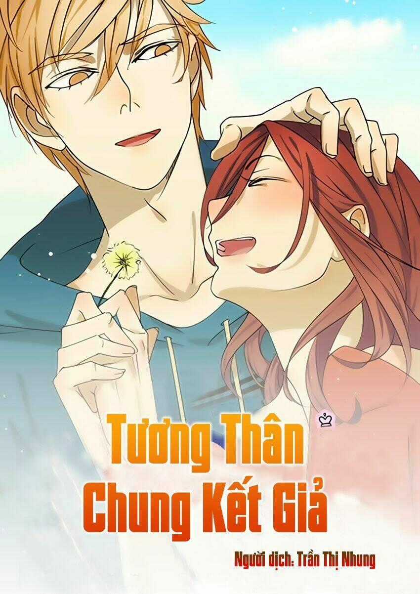 Tương Thân Chung Kết Giả Chapter 1 trang 1