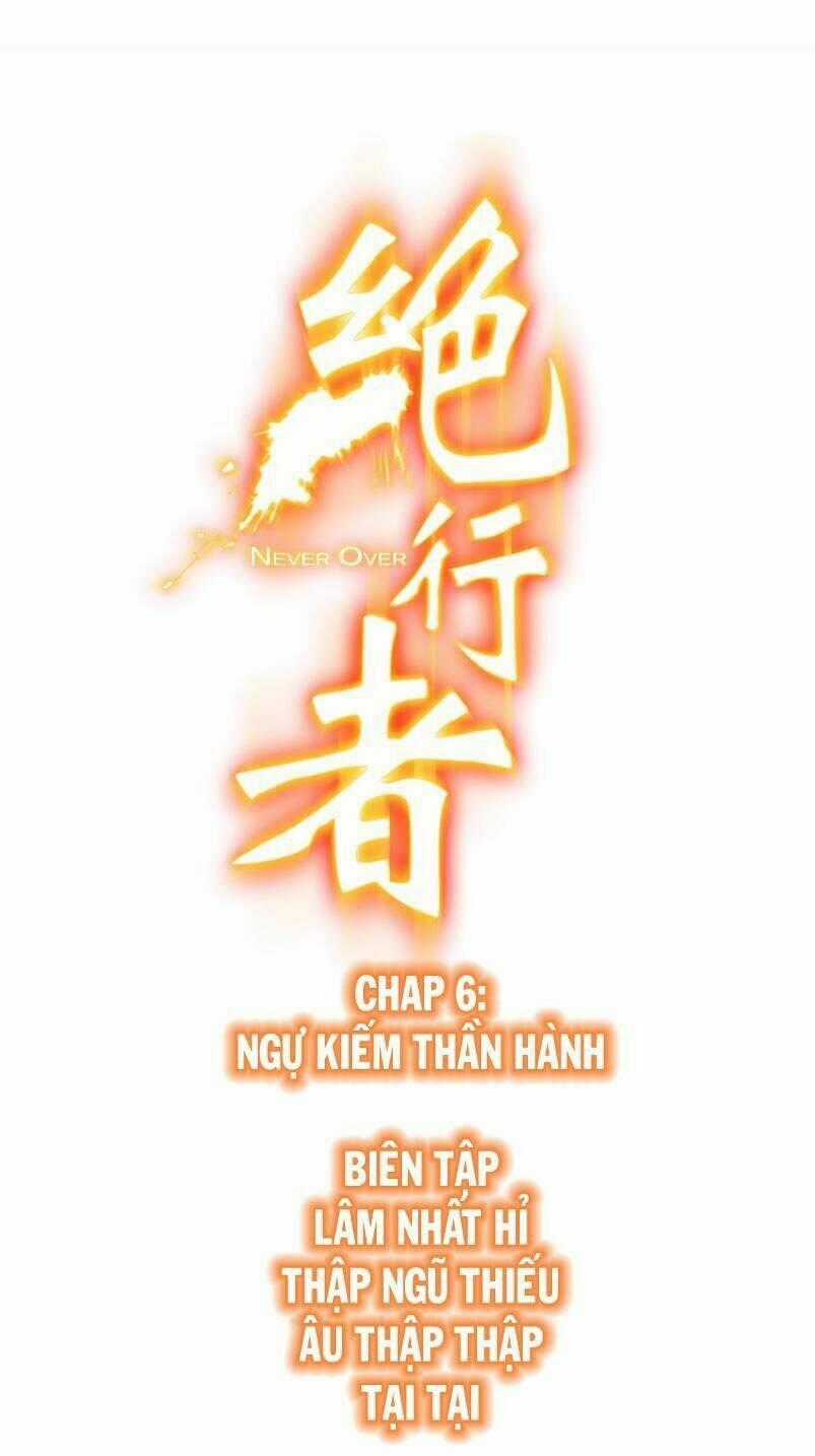 Tuyệt Hành Giả (Never Over) Chapter 6 trang 0