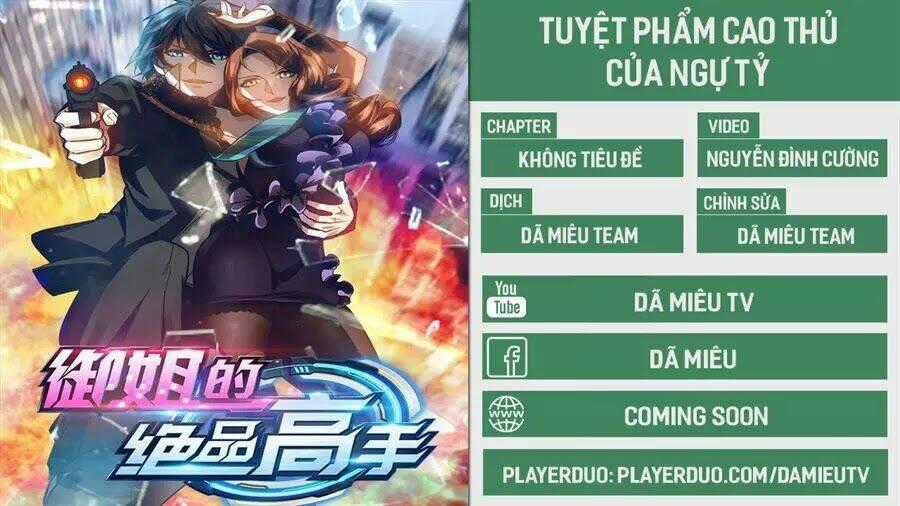 Tuyệt Phẩm Cao Thủ Của Ngự Tỷ Chapter 1 trang 0