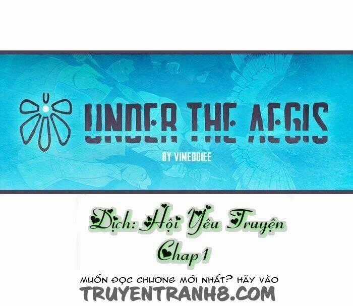 Under The Aegis Chapter 1 trang 0