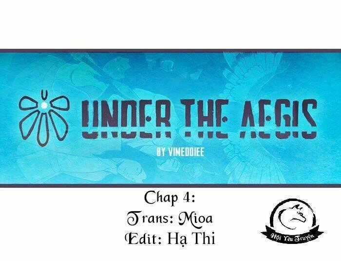 Under The Aegis Chapter 4 trang 0