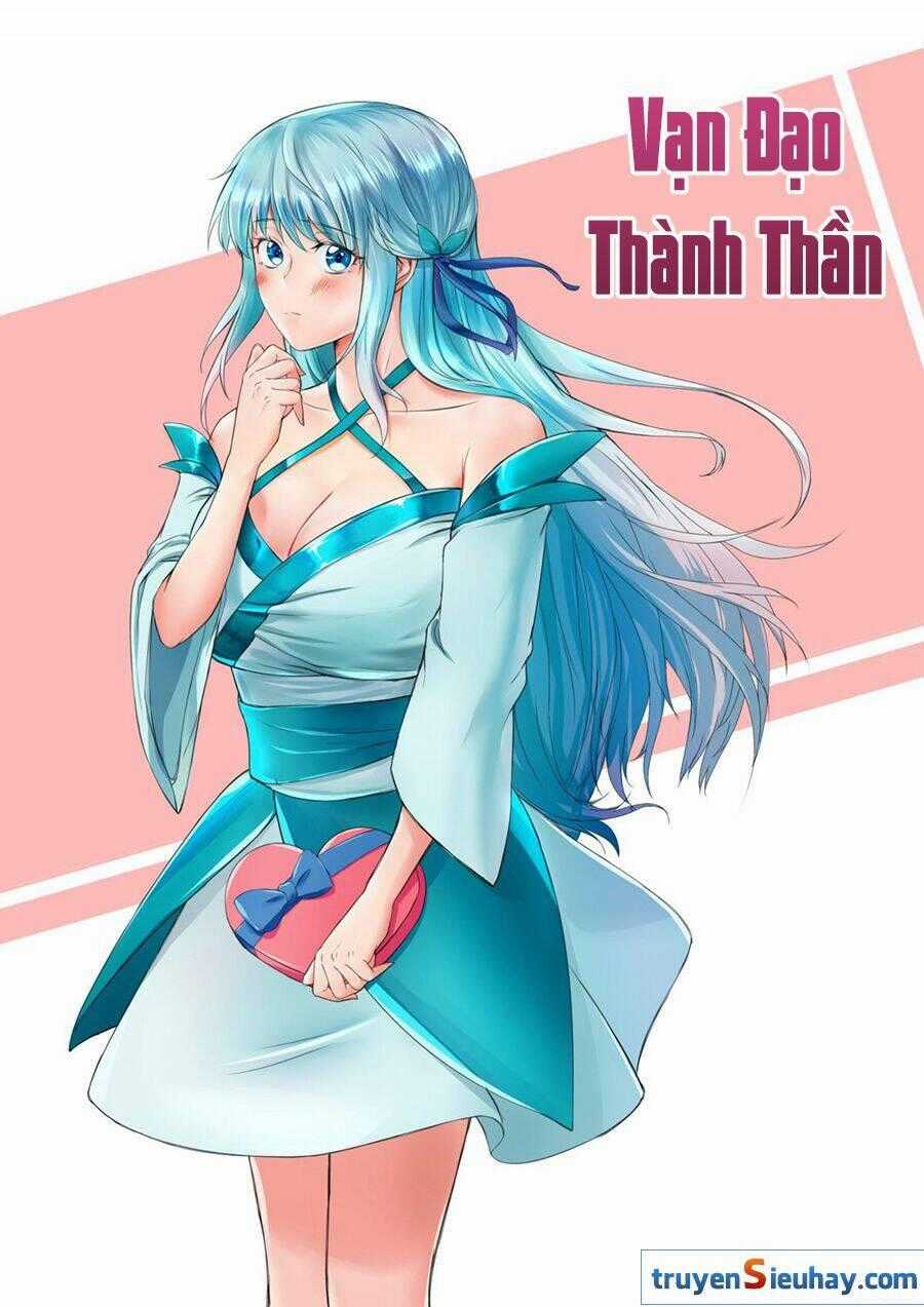 Vạn Đạo Thành Thần Chapter 45 trang 0