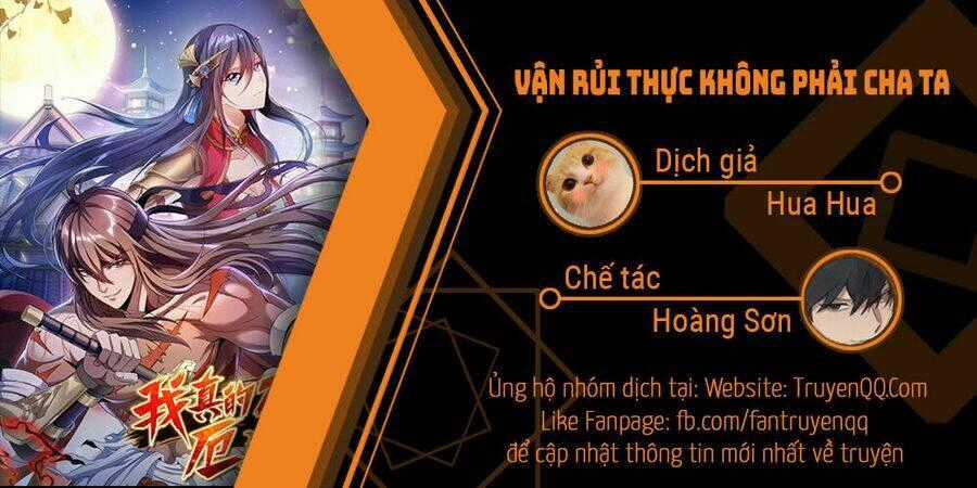 Vận Rủi Thực Không Phải Cha Ta Chapter 6 trang 0