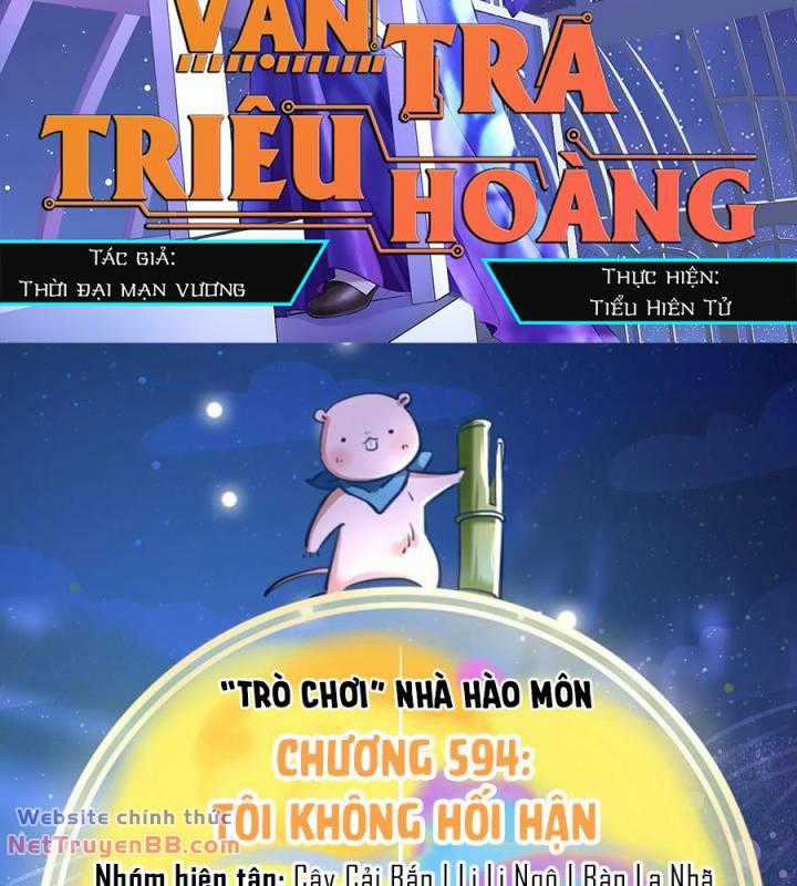 Vạn Tra Triêu Hoàng Sách thiếu nhi Chapter 594 trang 1