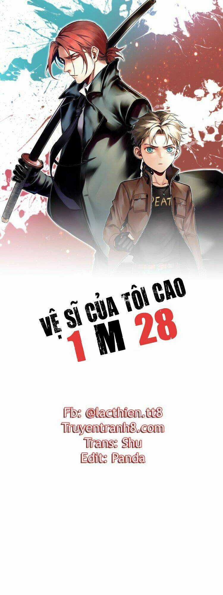 Vệ Sĩ Của Tôi Cao 1 Mét 28 Chapter 1 trang 1