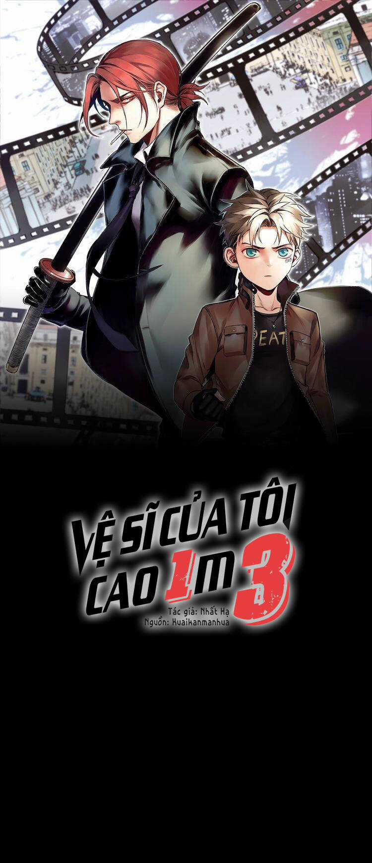 Vệ Sĩ Của Tôi Cao 1 Mét 28 Chapter 31 trang 1