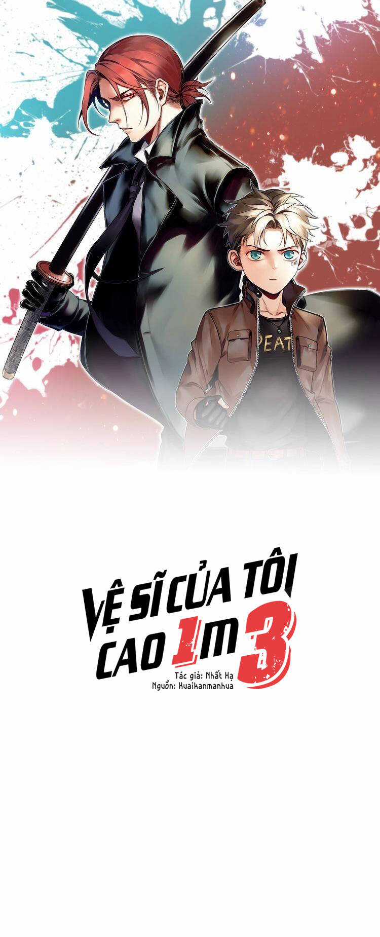 Vệ Sĩ Của Tôi Cao 1 Mét 28 Chapter 45 trang 1