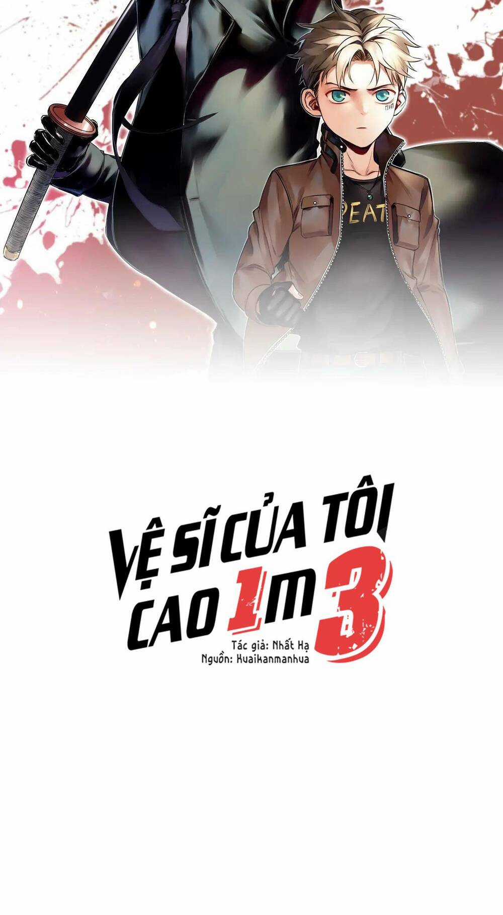 Vệ Sĩ Của Tôi Cao 1 Mét 28 Chapter 6 trang 1