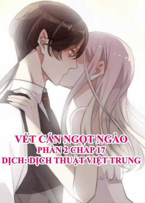 Vết Cắn Ngọt Ngào 2 Chapter 18 trang 0