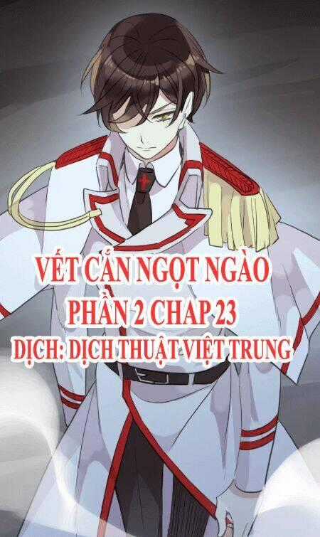 Vết Cắn Ngọt Ngào 2 Chapter 24 trang 0