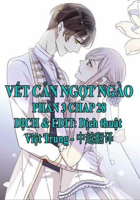 Vết Cắn Ngọt Ngào 3 Chapter 28 trang 0