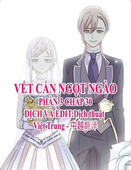 Vết Cắn Ngọt Ngào 3 Chapter 30 trang 0