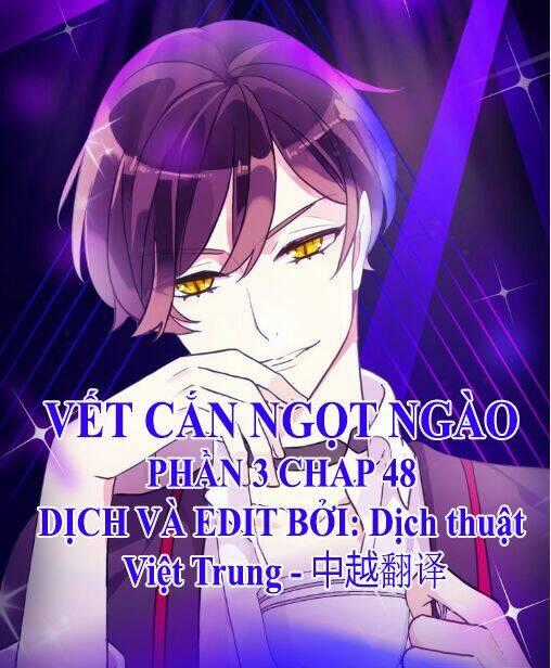 Vết Cắn Ngọt Ngào 3 Chapter 48 trang 0