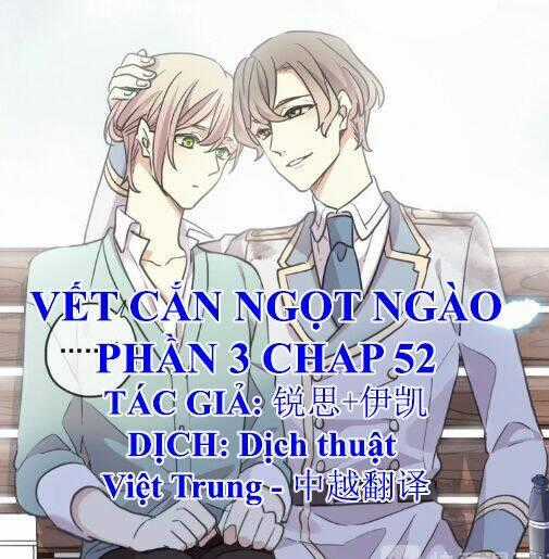 Vết Cắn Ngọt Ngào 3 Chapter 52 trang 0