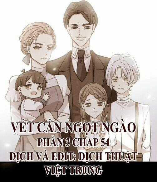 Vết Cắn Ngọt Ngào 3 Chapter 54 trang 0